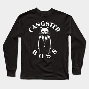 Cute Ganster Kitty: A Cangster! Long Sleeve T-Shirt